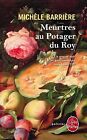 Meurtres au potager du Roy (cc) von Michèle Barrière | Buch | Zustand sehr gut