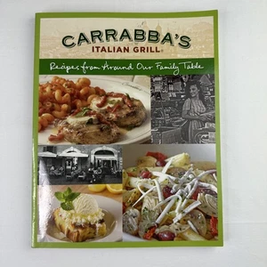 Carrabba's Italian Grill: Recipes from Around Our Family Table, Rodgers, Rick, C - Picture 1 of 1
