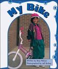 MY BIKE (STORYTELLERS) By May Nelson