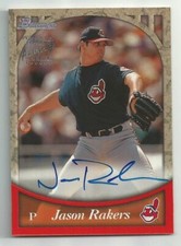 1999 Bowman Jason Rakers Certified Autograph Issue Auto Signature #BA16