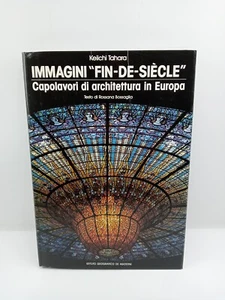 Immagini fin-de-siècle - Capolavori di architettura in Europa - K. Tahara - Imagen 1 de 8