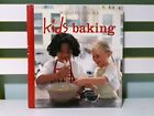 Kids Baking! Williams-Sonoma 2003 HC Cookbook