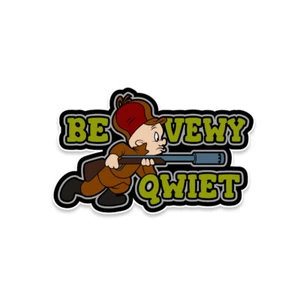 Elmer Fudd Be Vewy Qwiet Suppressor Vinyl Sticker - Picture 1 of 1