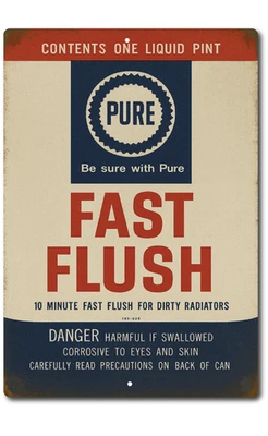 Vintage Pure Oil Fast Flush Tin Sign  Radiator Flush Gas & Oil Garage Decor 8x12 - Image 1 of 4