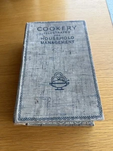 Cookery Illustrated and Household Management Elizabeth Craig 1936 - Picture 1 of 8