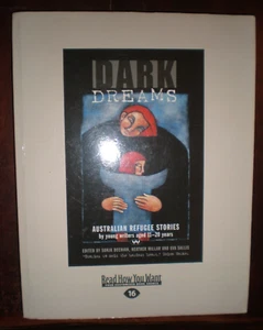 Dark Dreams : Australian Refugee Stories by Young Writers Aged 11-20 Years... - Picture 1 of 1