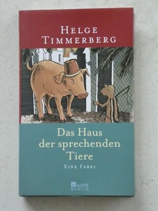 Das Haus der sprechenden Tiere: Eine Fabel (Deutsch) - Bild 1 von 2