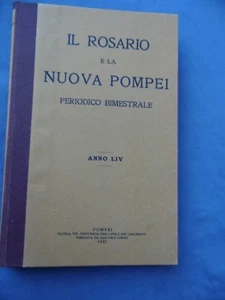 IL ROSARIO-LA NUOVA POMPEI-PERIODICO BIMESTRALE-ANNO LIV-1937-ANNATA COMPLETA - Imagen 1 de 5