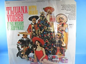 Tijuana Voices with Brass Sing Merry Christmas LP Vinyl Pickwick 1005 - Imagen 1 de 8