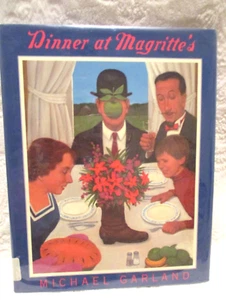 Dinner at Magritte's~Michael Garland~1995~First Edition~HC~DJ - Picture 1 of 14
