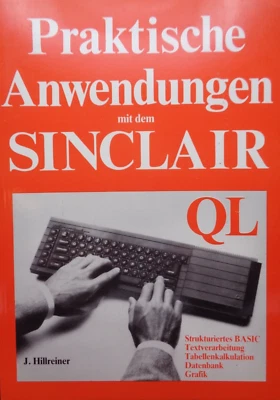 SINCLAIR QL -- ANWENDUNGEN MIT DEM SINCLAIR QL (HOFACKER - BUCH) - Image 1 of 4
