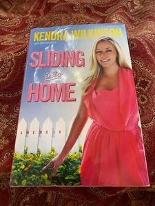 Sliding into Home -- Kendra Wilkinson (2010, Hardcover) 1. Auflage SIGNIERT - Bild 1 von 8