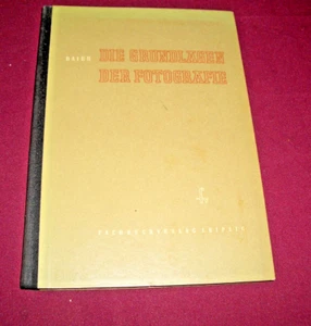 Wolfgang Baier, Die Grundlagen der Fotografie, 1955 - Bild 1 von 2
