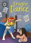 Dragon Dance: Independent Reading 13 (Reading Champion).by Graves, Anaya New.#.#