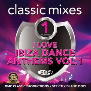 DMC Classic Mixes - I Love Ibiza Dance Anthems -(CLASS51) Vol 1 CD For DJ Use - Picture 1 of 2