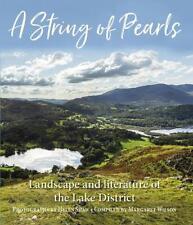 A String of Pearls: Landscape and literature of the Lake District by Margaret Wi