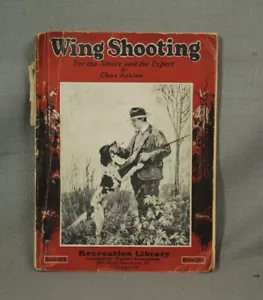 vintage 100 year old Book Wing Shooting Bird Hunting - Picture 1 of 5