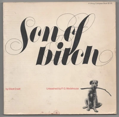 Elliott ERWITT, P G Wodehouse / SON OF BITCH 1st Edition 1974 #203522 - Image 1 of 4