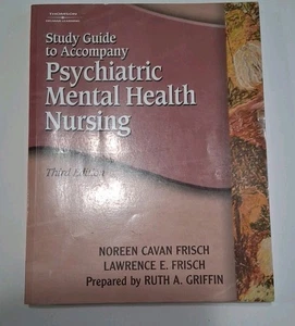 Sgd-Psych Mental Hlth Nrsg 3e by Noreen Cavan Frisch and Lawrence E. Frisch... - Picture 1 of 6