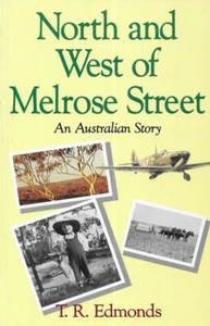 T. R. EDMONDS North and West of Melrose Street - An Australian Story 1993 SC Boo - Imagen 1 de 1