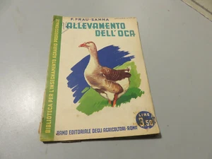 Frau-Sanna - Cría De Gansos - Rama Editorial De Los Agricultores Roma 1940 - Imagen 1 de 10