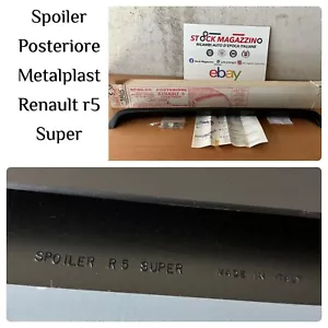 spoiler posteriore tetto renault r5 super metalplast nuovo - Foto 1 di 1