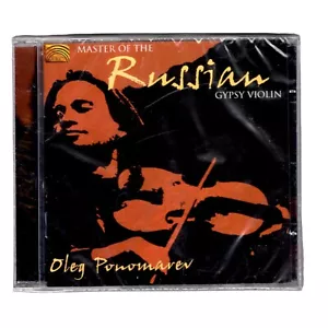 Master Of The Russian Gypsy Violin OLEG PONOMAREV CD ARC Music 2006 England - Picture 1 of 2