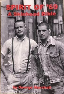 Spirit of 69 A Skinhead Bible, George Marshall 2025 PAPERBACK Reggae Ska Punk Oi - Image 1 of 2