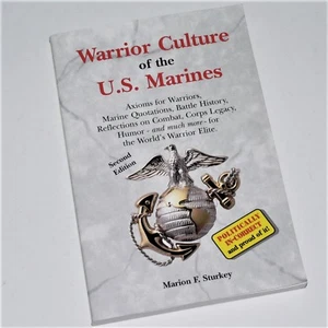 WARRIOR CULTURE OF THE MARINES - M Sturkey - Quotations, Axioms, History, Humor - Picture 1 of 12
