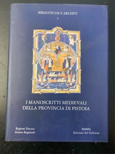 I manoscritti medievali della provincia di Pistoia. 1998 - Imagen 1 de 3