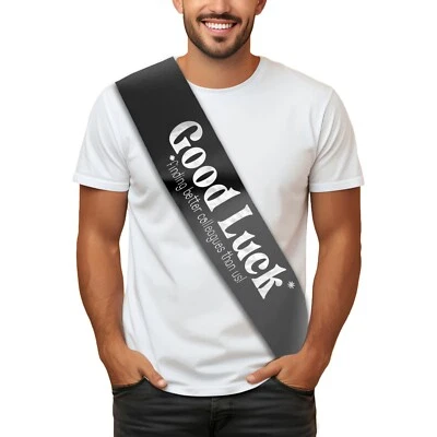 MY PRETTY LITTLE GIFTS Good Luck Finding Better Colleagues Sash Sorry You're Leaving Work New Job Gifts