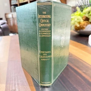 EPHESIANS & COLOSSIANS, T.K. Abbott The International Critical Commentary *RARE* - Imagen 1 de 13