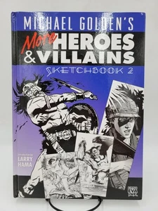 Michael Golden’s More Heroes & Villains Sketchbook 2 1st Printing 2009 Hardcover - Picture 1 of 15
