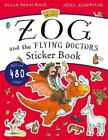 The Zog and the Flying Doctors Sticker Book (PB) Julia Donaldson New Book