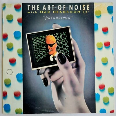 NEW WAVE / SYNTH-POP - ART OF NOISE - PARANOIMIA WITH MAX HEADROOM - CHINA OG - Image 1 of 4