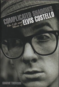 Complicated Shadows: The Life and Music of Elvis Costello-1st NF/NF-Biography - Imagen 1 de 1