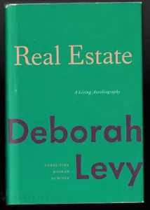 Real Estate, A Living Autobiography - Deborah Levy B2 - Imagen 1 de 1