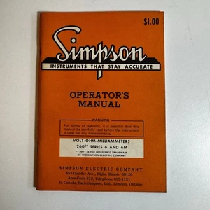 Simpson Operators Manual, VOLT-OHM- MILLIAMMETERS 260, Series 6 and 6M - Imagen 1 de 7