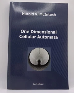One Dimensional Cellular Automata Harold V McIntosh Paperback EUC - Imagen 1 de 6