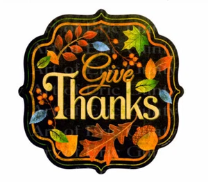 Give Thanks Thanksgiving ~ Edible 2D Fondant Cake Cupcake Topper ~ D22531 * - Picture 1 of 1