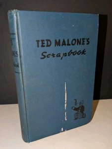 TED MALONE'S SCRAPBOOK RARE HARDCOVER BOOK AUTOGRAPHED SIGNED 1941 - Bild 1 von 5