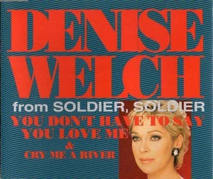 Denise Welch You Don't Have To Say You Love Me CD UK Virgin 1995 VSCDT1569 - Picture 1 of 2