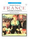 France: Customs And Etiquette (Simple Guides)-Marie-Therese Byra