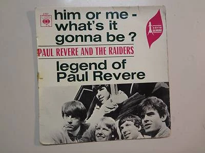 PAUL REVERE & RAIDERS:Him Or Me-What's It Gonna Be?/Legend Of Paul-France 7" PSL - Image 1 of 4