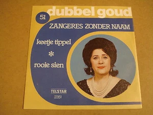45T SINGLE TELSTAR DUBBEL GOUD / ZANGERES ZONDER NAAM - KEETJE TIPPEL - Picture 1 of 1