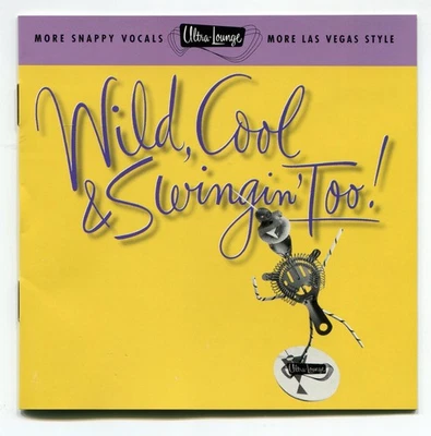 CD - Ultra-Lounge Wild, Cool & Swingin' Too! Louis Prima, Vic Damone, Mel Torme - Image 1 of 3