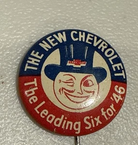 1946 The New Chevrolet The Leading Six for 46 Pinback 7/8" Button Smile Top Hat - Picture 1 of 6