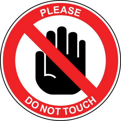 LEETPRINTS PLEASE DO NOT TOUCH 5 | Adhesive Vinyl Sign Decal