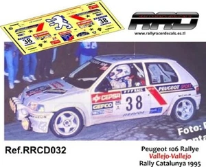 DECAL/CALCA 1/43; Peugeot 106 Rally; Vallejo-Vallejo; Rally Catalunya 1995 - Imagen 1 de 2