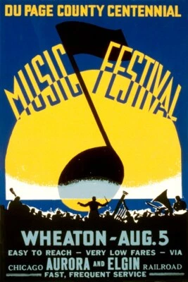 MUSIC FESTIVAL DU PAGE COUNTY CENTENNIAL WHEATON ORCHESTRA VINTAGE POSTER REPRO  - Image 1 of 3